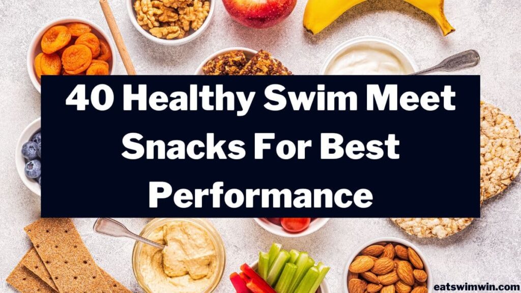 40 Healthy Swim Meet Snacks For Best Performance. Pictured is a table of swim meet snacks such as crackers, fresh fruits, dried fruits, nuts, and honey!