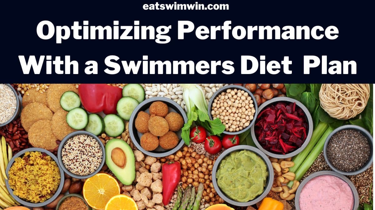 In this photo is a table of healthy foods such as cucumber, oranges, asparagus, avocado and more with the words "Optimzing Performance with a Swimmer's Diet Plan." And on the tom "eatswimwin.com."