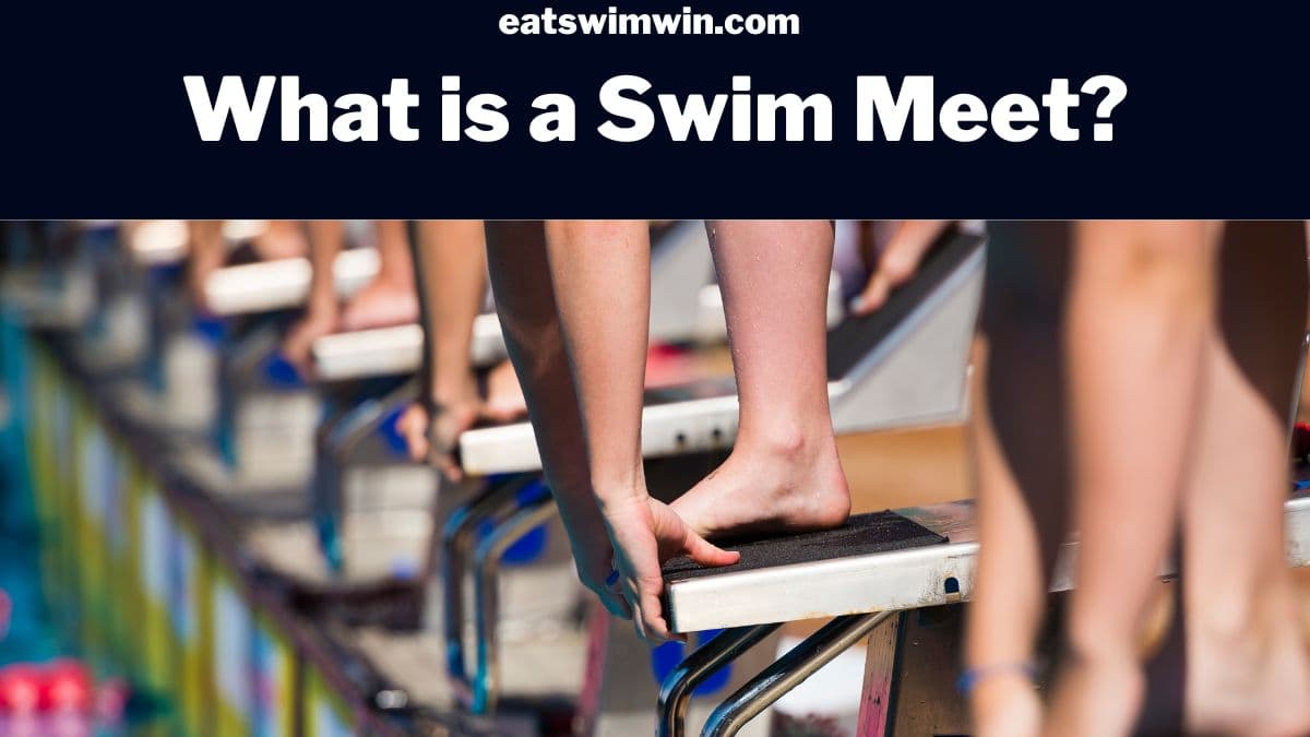 What is a Swim Meet?